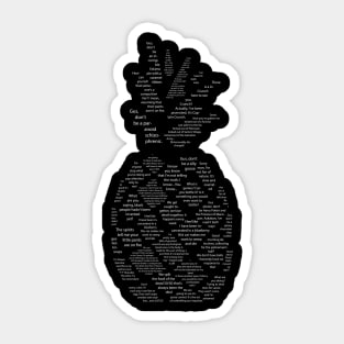Psych Quotes ~Pineapple~ Sticker
